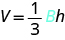 The formula V equals one-third times capital B times h is shown.