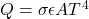 Q = \sigma \epsilon A T^4