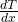 \tfrac{dT}{dx}