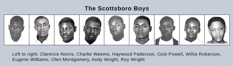 The image shows headshots of the nine Scottsboro defendants. From left to right are Clarence Norris, Charlie Weems, Haywood Patterson, Ozie Powell, Willie Roberson, Eugene Williams, Olen Montgomery, Andy Wright, and Roy Wright.